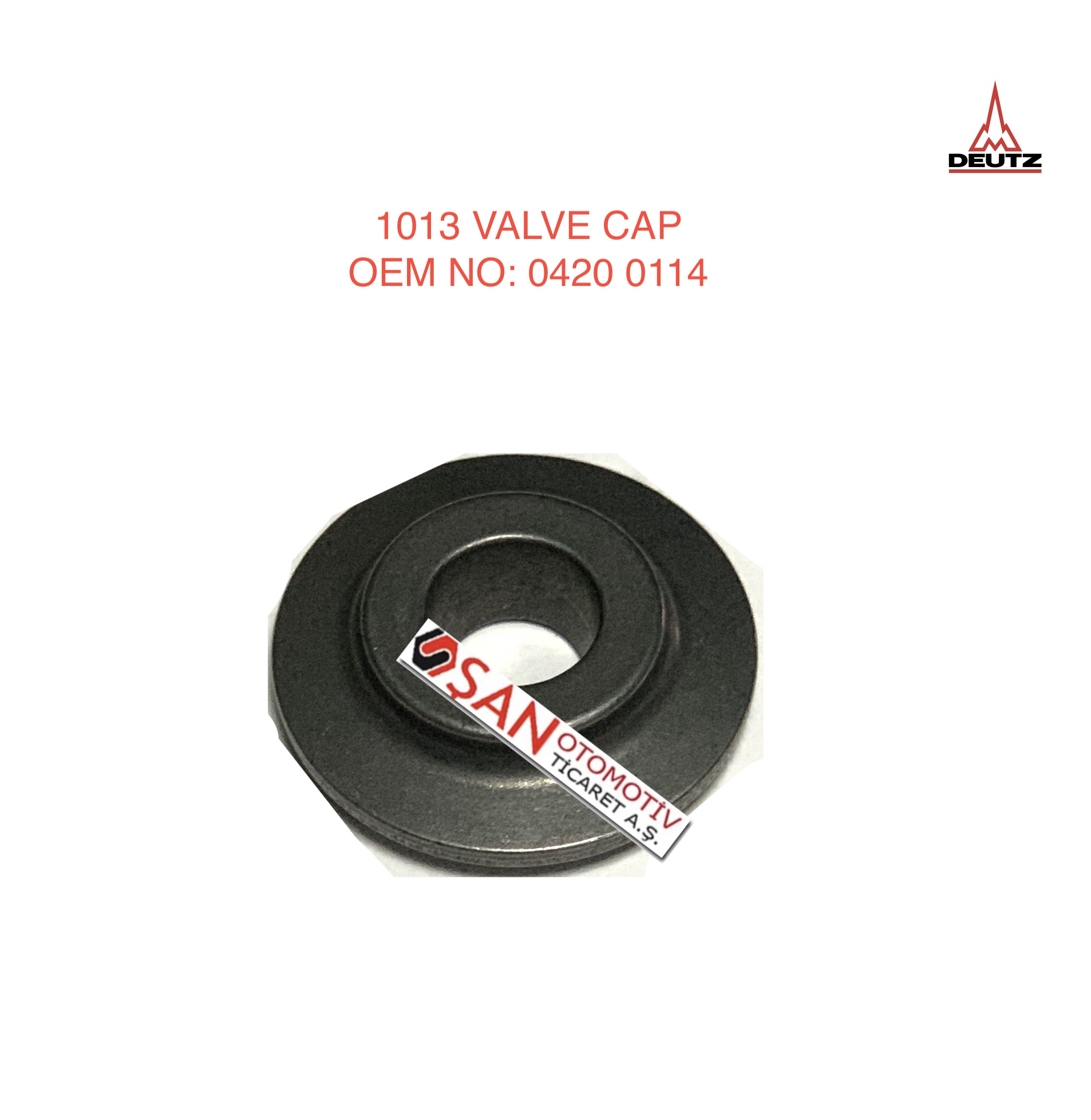 DEUTZ 1013 VALVE CAP 0420 0114