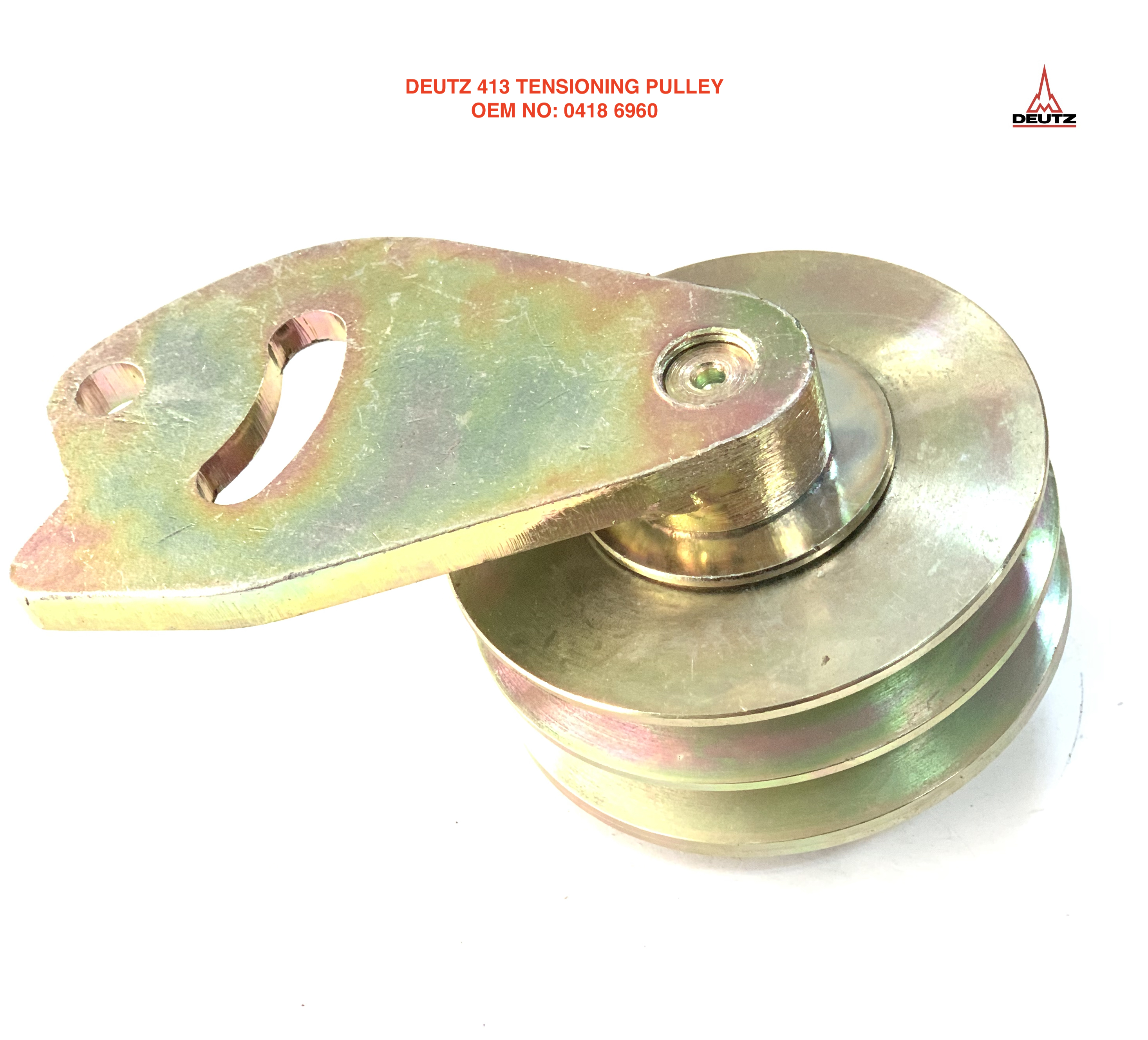 DEUTZ 413 TENSIONING PULLEY 0418 6960