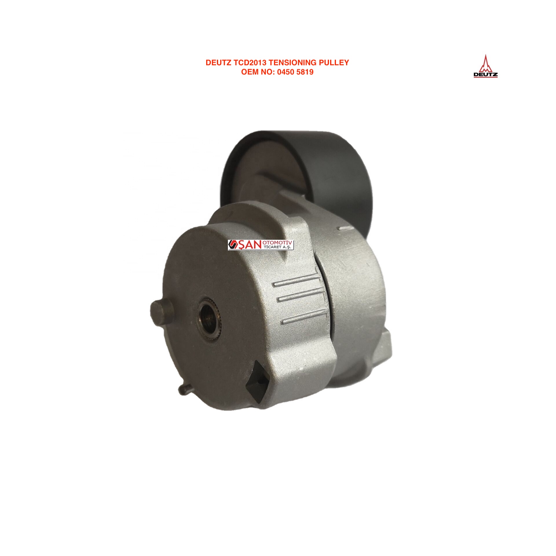DEUTZ TCD2013 TENSIONING PULLEY 0450 5819