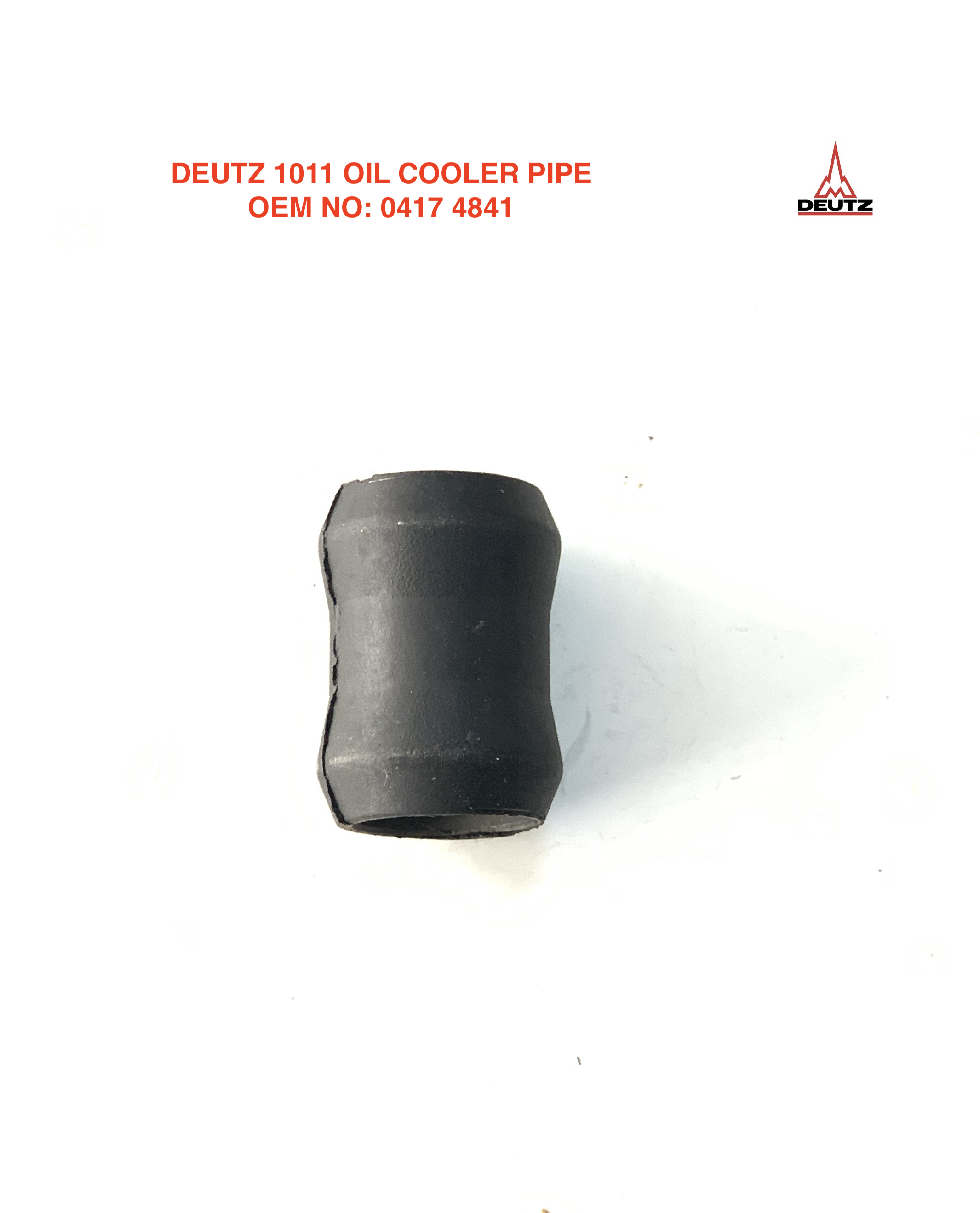 DEUTZ 1011 OIL COOLER PIPE 0417 4841