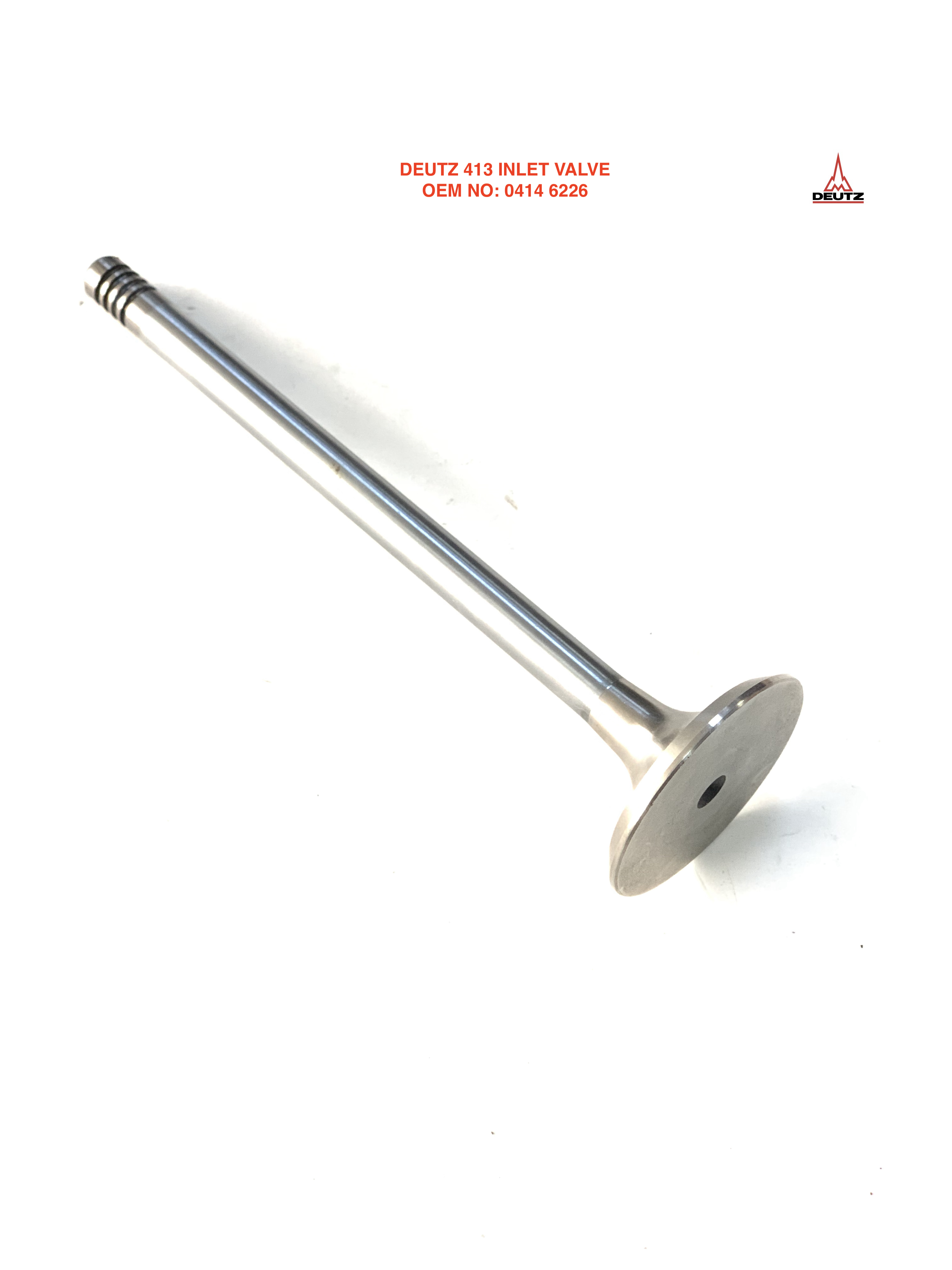 DEUTZ 413 INLET VALVE 0414 6226