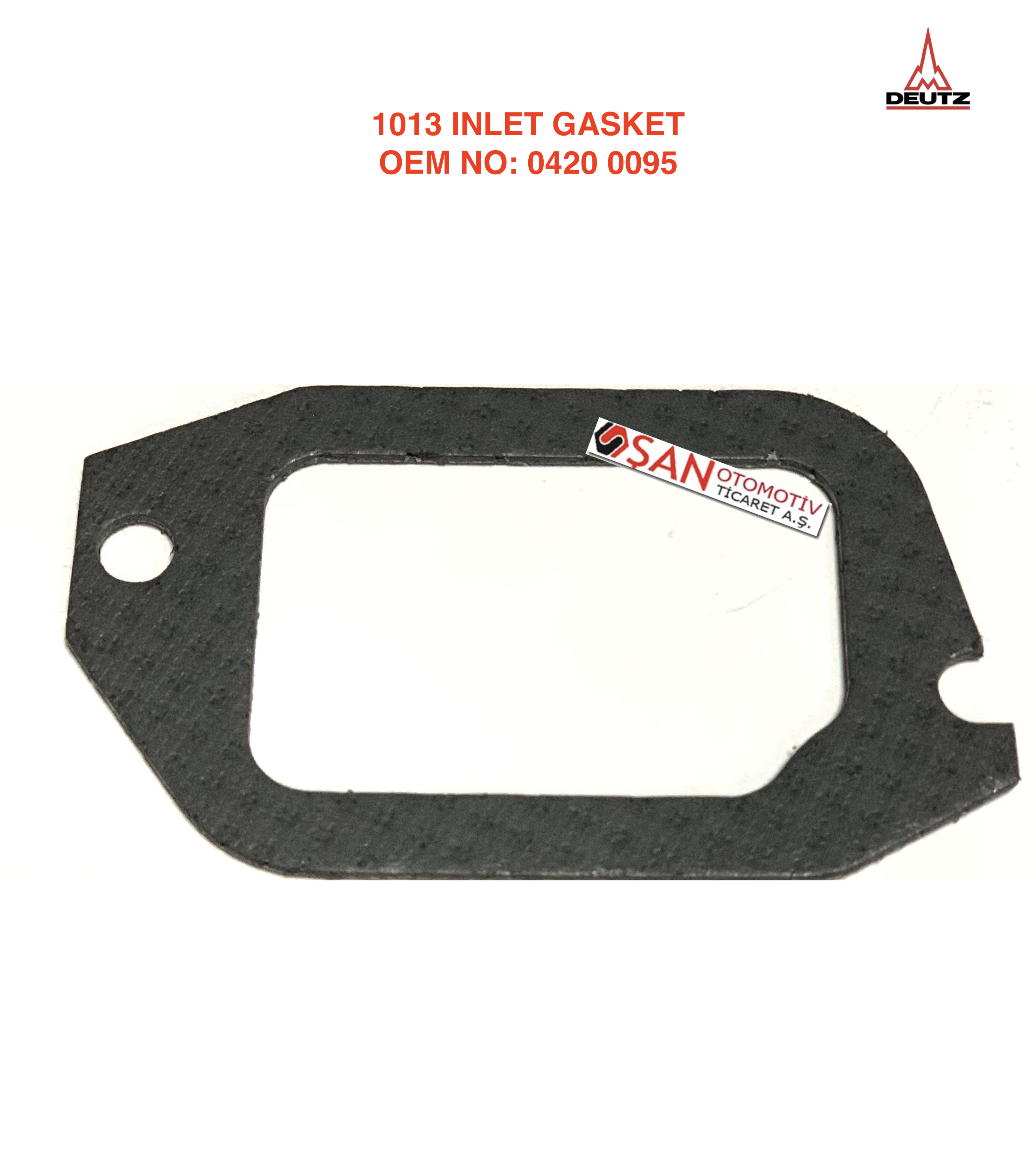 DEUTZ 1013 INLET GASKET 0420 0095