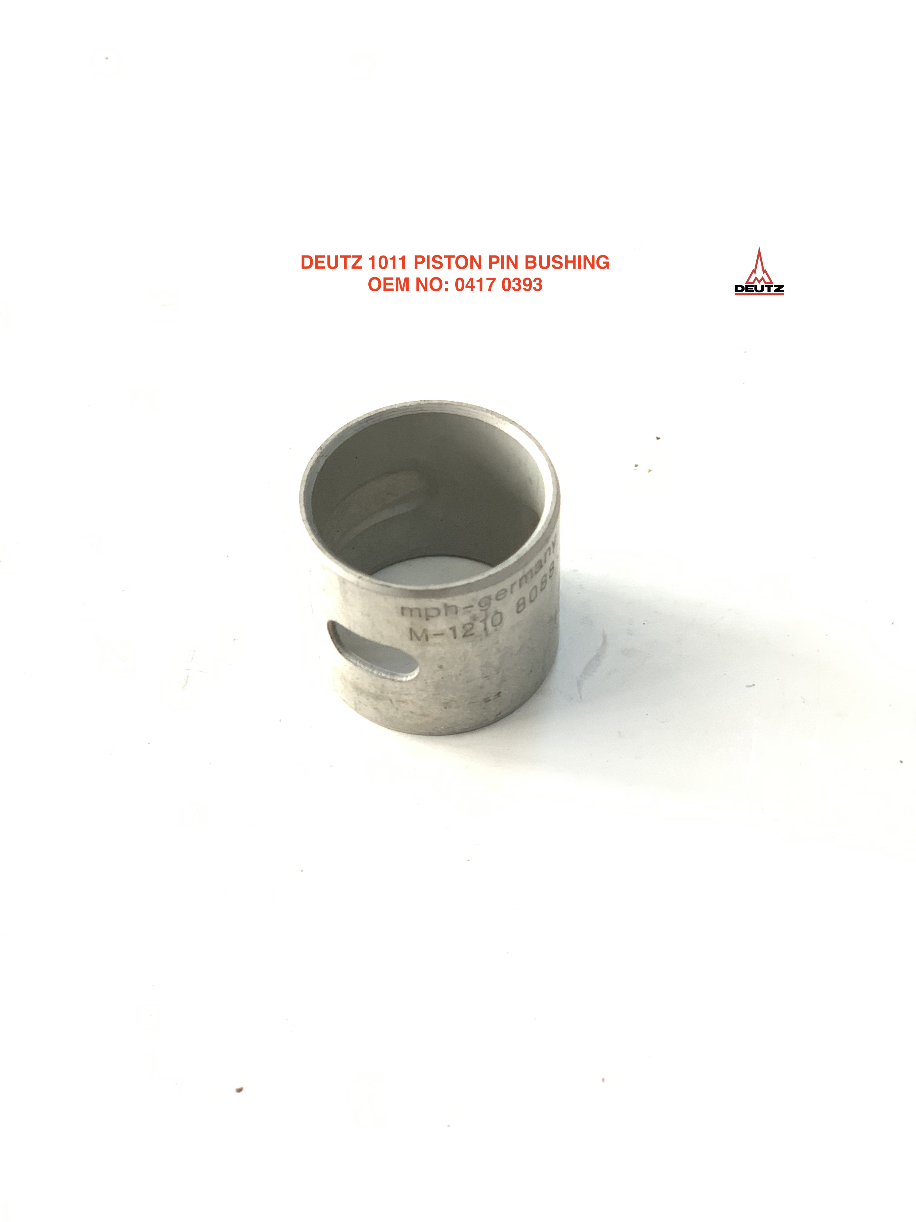 DEUTZ 1011 PISTON PIN BUSHING 0417 0393